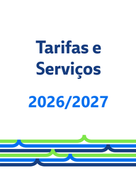 Tarifas e Serviços - Vigência 2026/2027